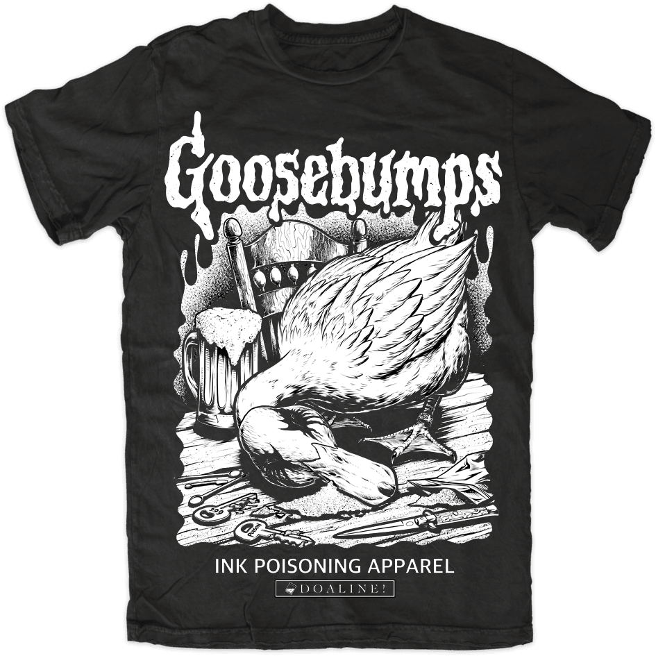 Goosebumps INK POISONING APPAREL